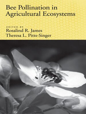 cover image of Bee Pollination in Agricultural Ecosystems